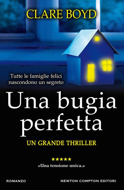 Una bugia perfetta - Clare Boyd,Enrico Bucci,Daph Mereu - ebook