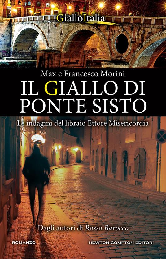 Il giallo di Ponte Sisto - Francesco Morini,Max Morini - ebook