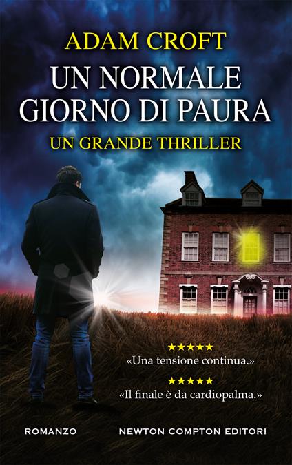 Un normale giorno di paura - Adam Croft,Nello Giugliano - ebook