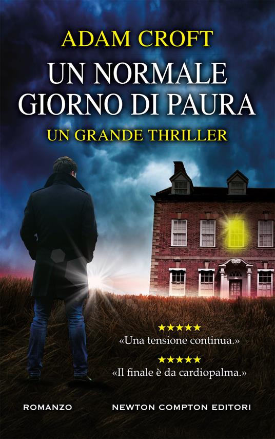 Un normale giorno di paura - Adam Croft,Nello Giugliano - ebook