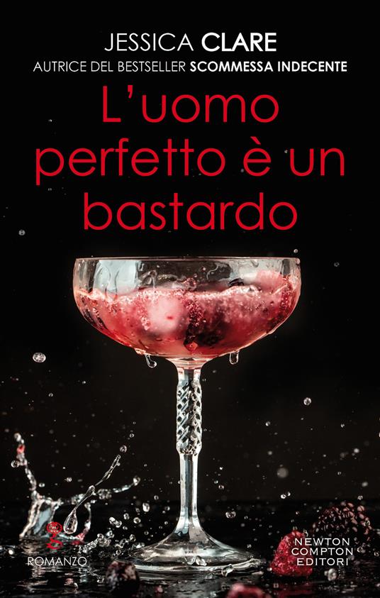 L' uomo perfetto è un bastardo - Jessica Clare - ebook