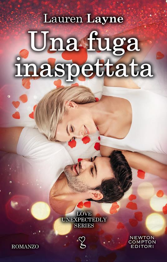 Una fuga inaspettata - Lauren Layne - ebook