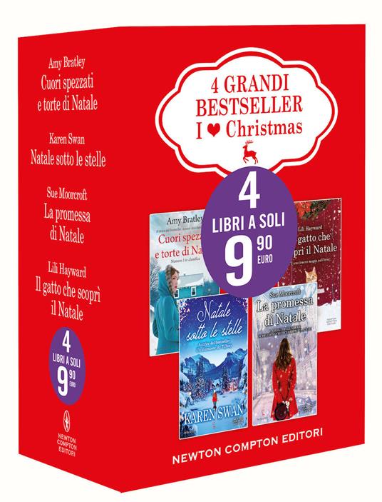 I love Christmas: Cuori spezzati e torte di Natale-Natale sotto le stelle-La promessa di Natale-Il gatto che scoprì il Natale - Amy Bratley,Karen Swan,Sue Moorcroft - copertina
