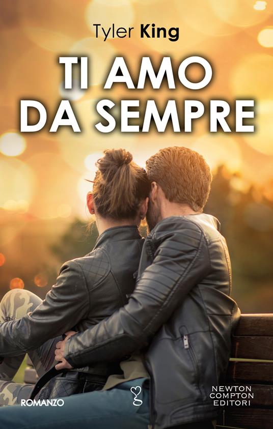 Ti amo da sempre - Tyler King - ebook