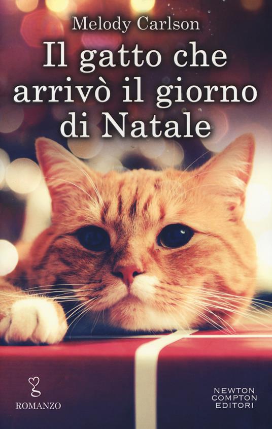 Il gatto che arrivò il giorno di Natale - Melody Carlson - copertina