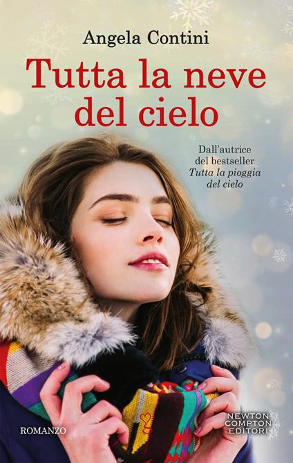 Tutta la neve del cielo - Angela Contini - copertina