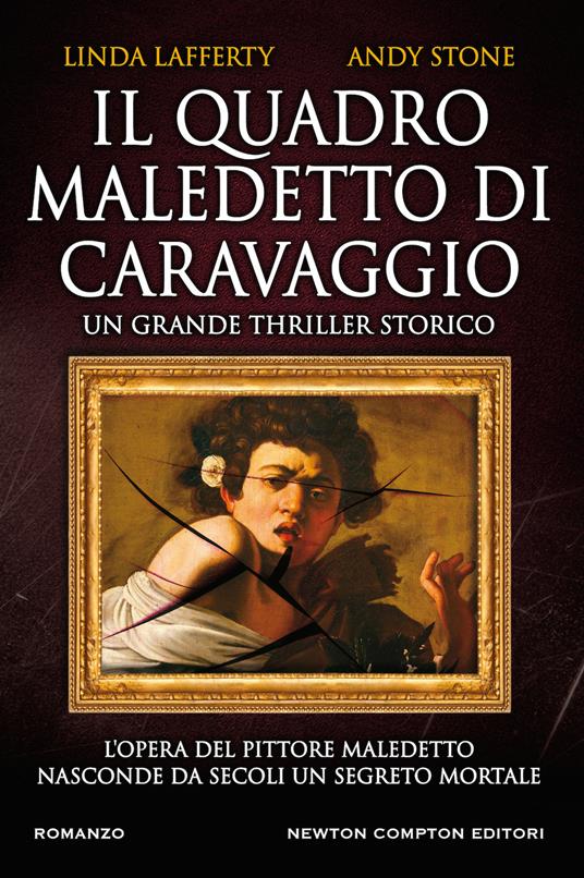 Il quadro maledetto di Caravaggio - Linda Lafferty,Andy Stone - copertina