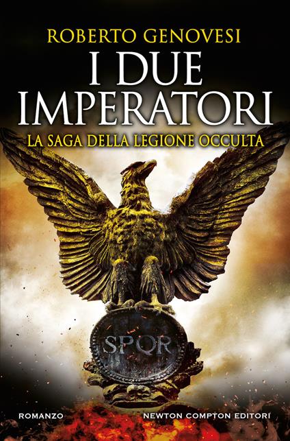 I due imperatori. La saga della legione occulta - Roberto Genovesi - copertina
