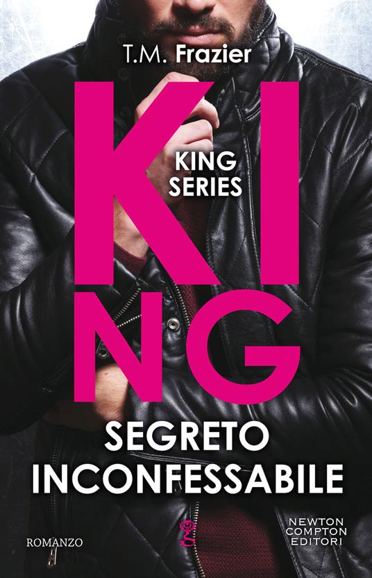 Segreto inconfessabile. King - T.M. Frazier - copertina