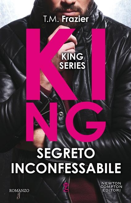 Segreto inconfessabile. King - T.M. Frazier - copertina