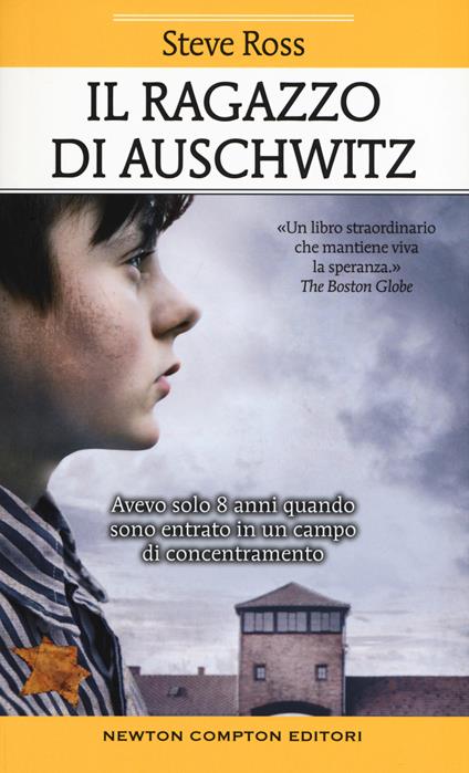 Il ragazzo di Auschwitz - Steve Ross - copertina