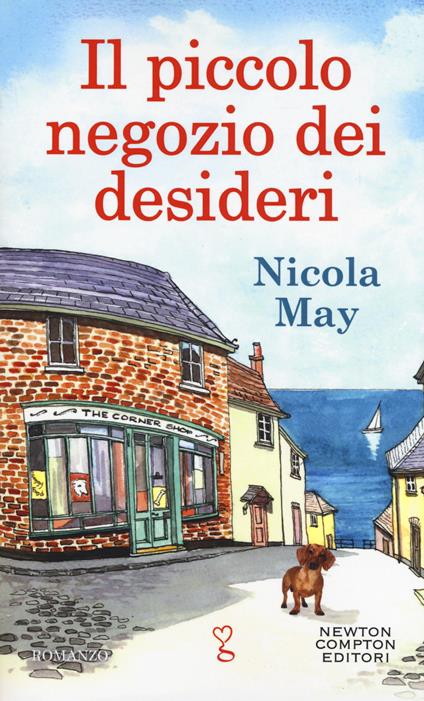 Il piccolo negozio dei desideri - Nicola May - copertina