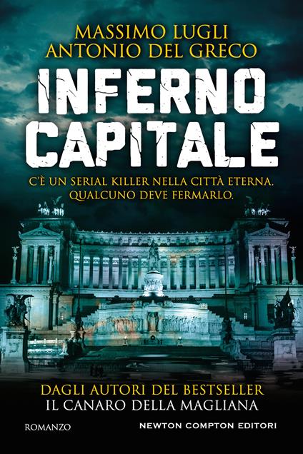 Inferno Capitale - Massimo Lugli,Antonio Del Greco - copertina
