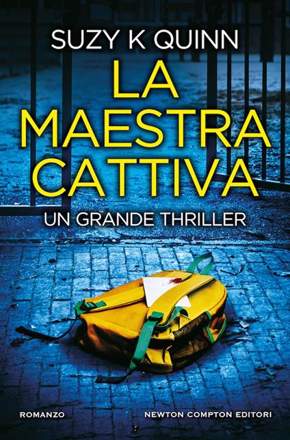 La maestra cattiva - Suzy K. Quinn - copertina