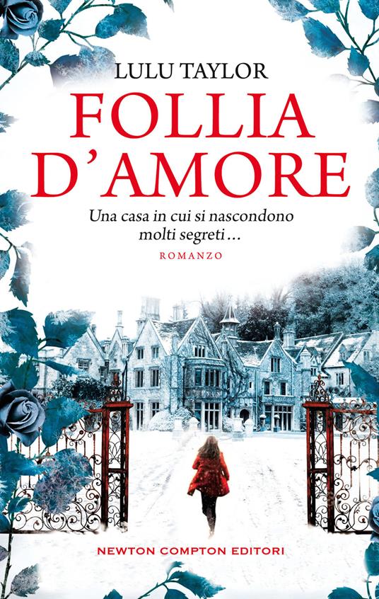 Follia d'amore - Lulu Taylor,Cristina Contini - ebook