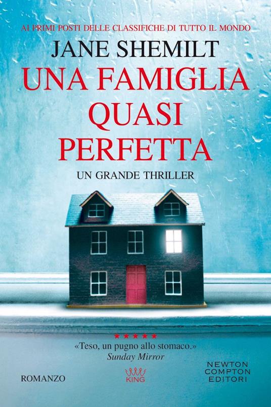 Una famiglia quasi perfetta - Jane Shemilt - copertina