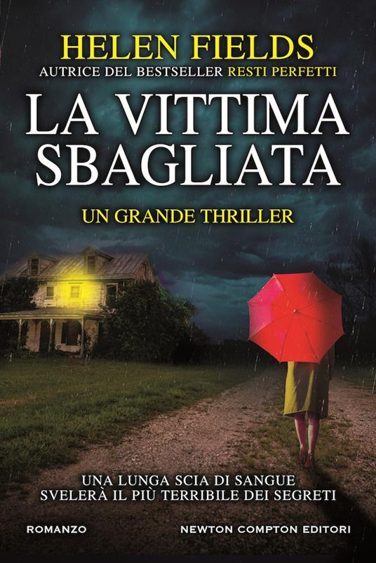 La vittima sbagliata - Helen Fields - copertina