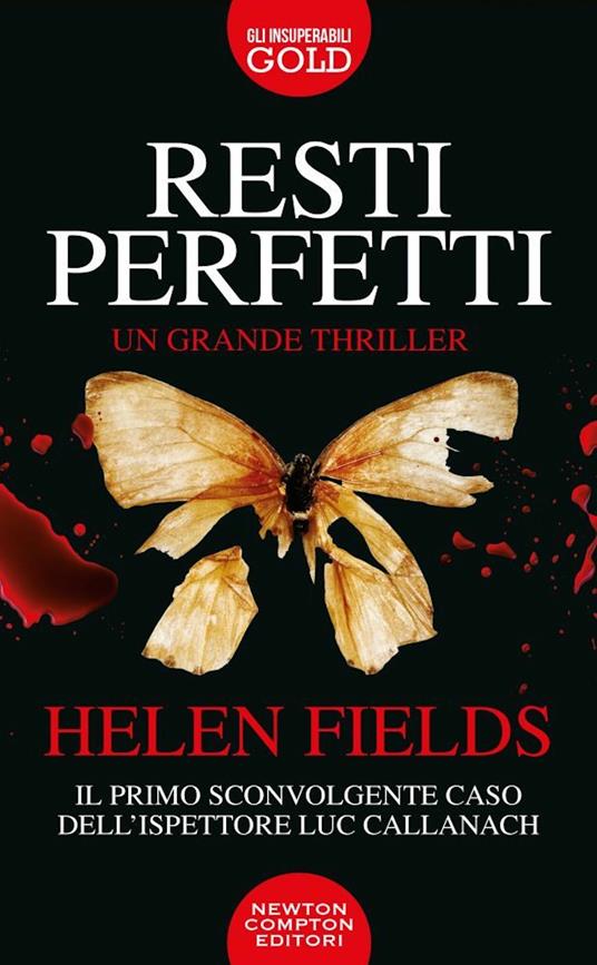 Resti perfetti - Helen Fields - copertina