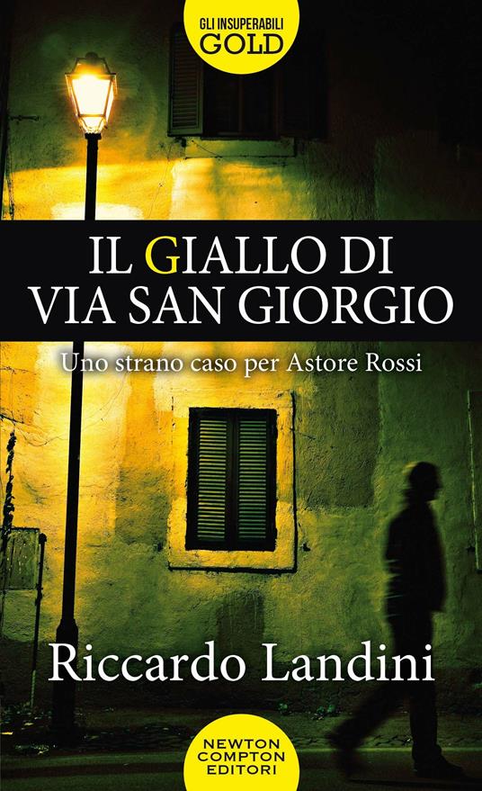 Il giallo di via San Giorgio - Riccardo Landini - copertina