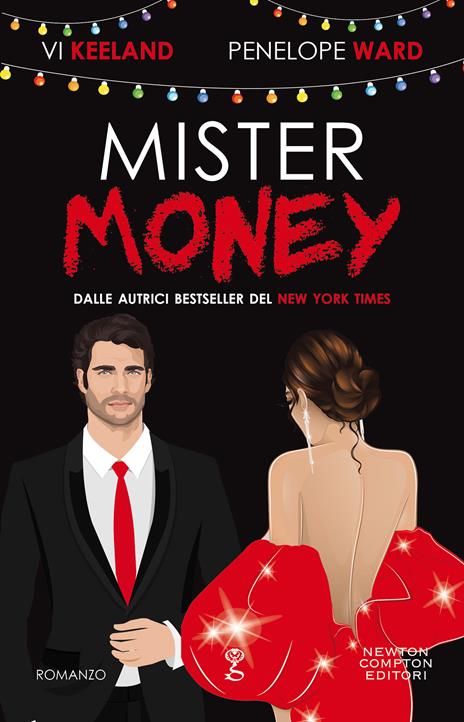 Mister money - Penelope Ward,Vi Keeland - copertina