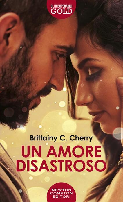 Un amore disastroso - Brittainy C. Cherry - copertina