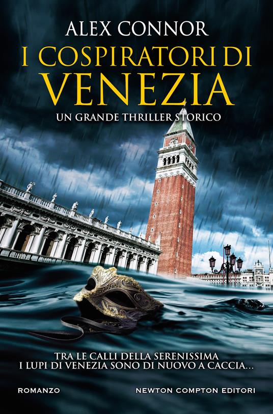 I cospiratori di Venezia. I lupi di Venezia - Alex Connor - copertina