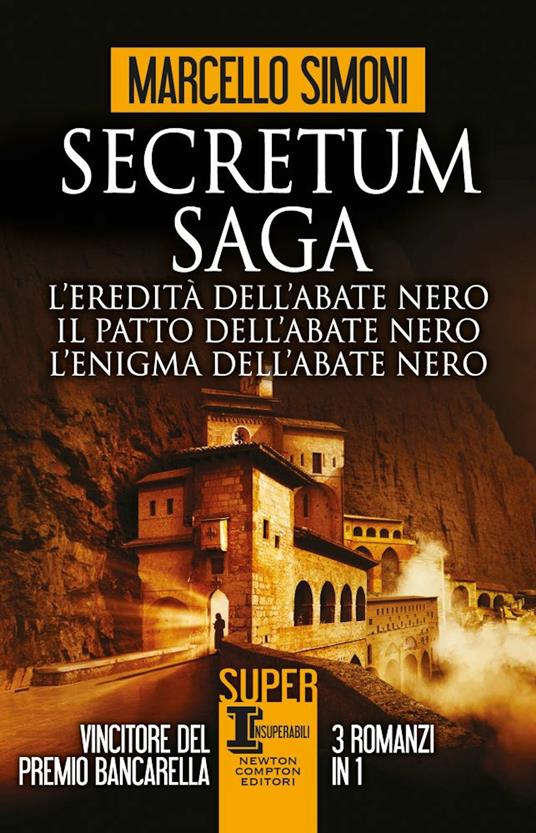 Secretum Saga: L'eredità dell'abate nero-Il patto dell'abate nero-L'enigma dell'abate - Marcello Simoni - copertina