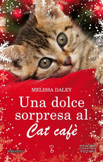 Una dolce sorpresa al Cat Cafè - Melissa Daley,Milena Sanfilippo - ebook