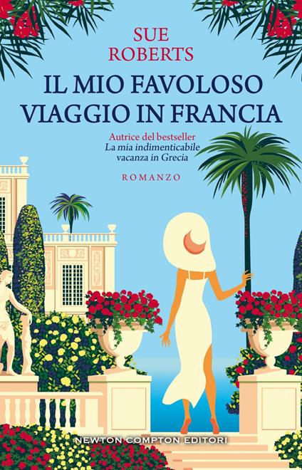 Il mio favoloso viaggio in Francia - Caroline Roberts,Arianna Pelagalli - ebook