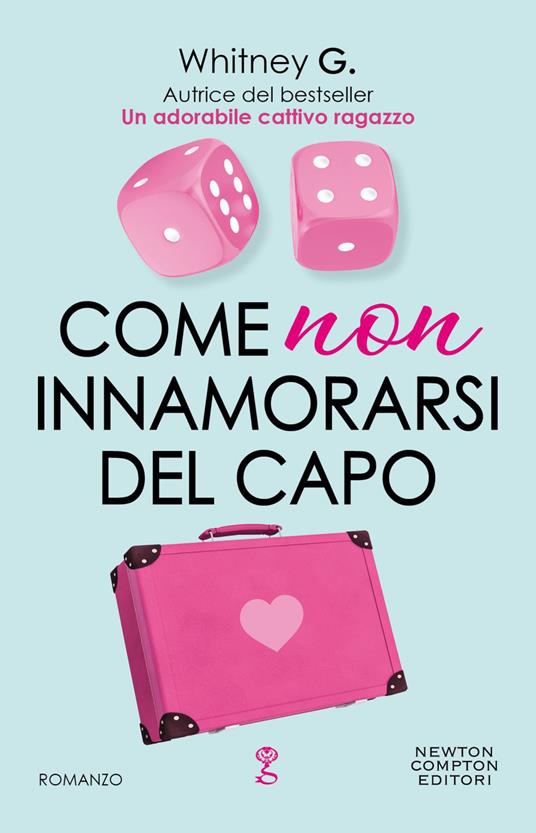 Come innamorarsi del capo. The coffee series - G. Whitney - ebook