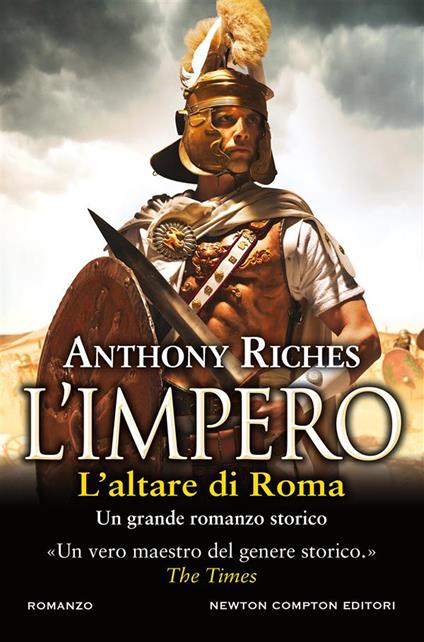 L' altare di Roma. L'impero - Anthony Riches,Valentina Legnani,Valentina Lombardo - ebook