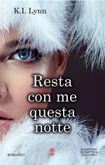Resta con me questa notte. Breach series