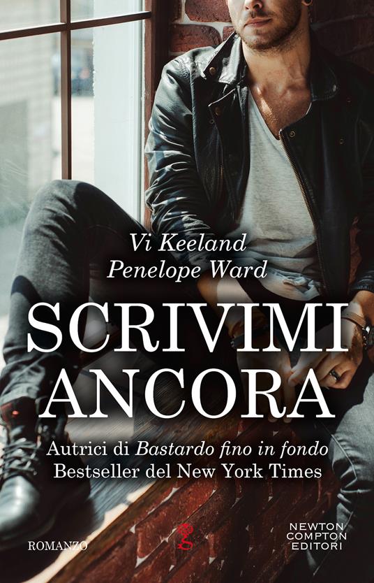 Scrivimi ancora - Vi Keeland,Penelope Ward - copertina