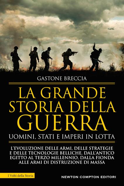 La grande storia della guerra. Uomini, Stati e imperi in lotta - Gastone Breccia - copertina