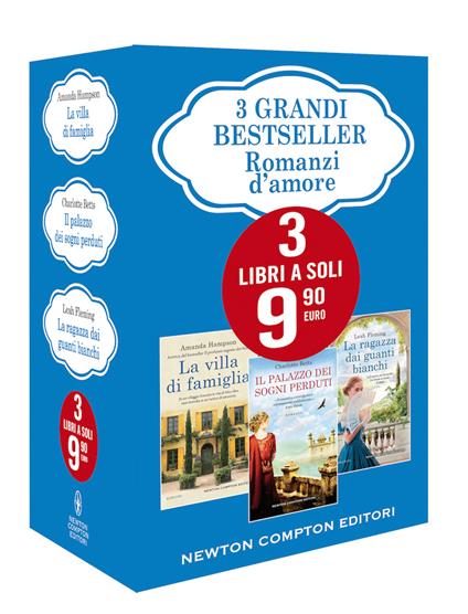 3 grandi bestseller. Romanzi d’amore: La villa di famiglia-Il palazzo dei sogni perduti-La ragazza dai guanti bianchi - Amanda Hampson,Leah Fleming,Charlotte Betts - copertina