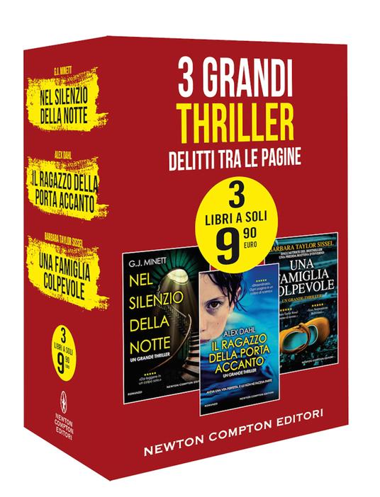 3 grandi thriller. Delitti tra le pagine: Nel silenzio della notte-Il ragazzo della porta accanto-Una famiglia colpevole - G.J. Minett,Alex Dahl,Barbara Taylor Sissel - copertina