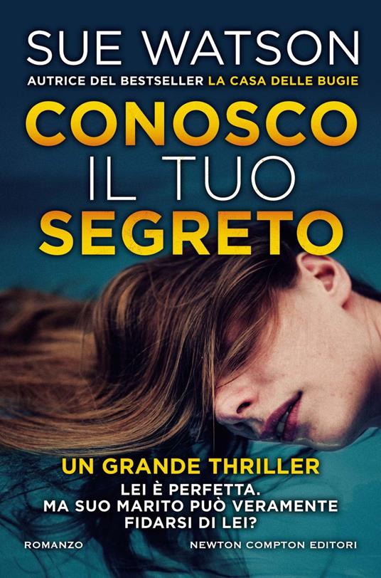 Conosco il tuo segreto - Sue Watson,Vittorio Ambrosio - ebook