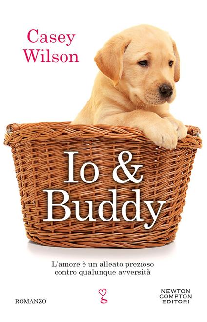Io & Buddy - Casey Wilson,Milena Sanfilippo - ebook