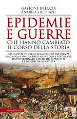 Epidemie e guerre che hanno cambiato il corso della storia. Dalla peste di Atene alla grande influenza spagnola: come la diffusione delle pestilenze ha determinato l’esito dei conflitti e i destini delle civiltà