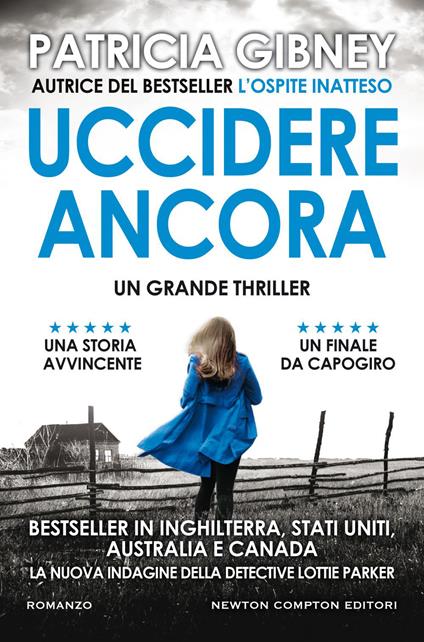 Uccidere ancora - Patricia Gibney,Laura Miccoli - ebook