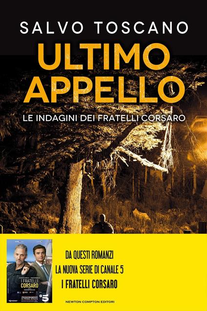 Ultimo appello. Le indagini dei fratelli Corsaro - Salvo Toscano - copertina