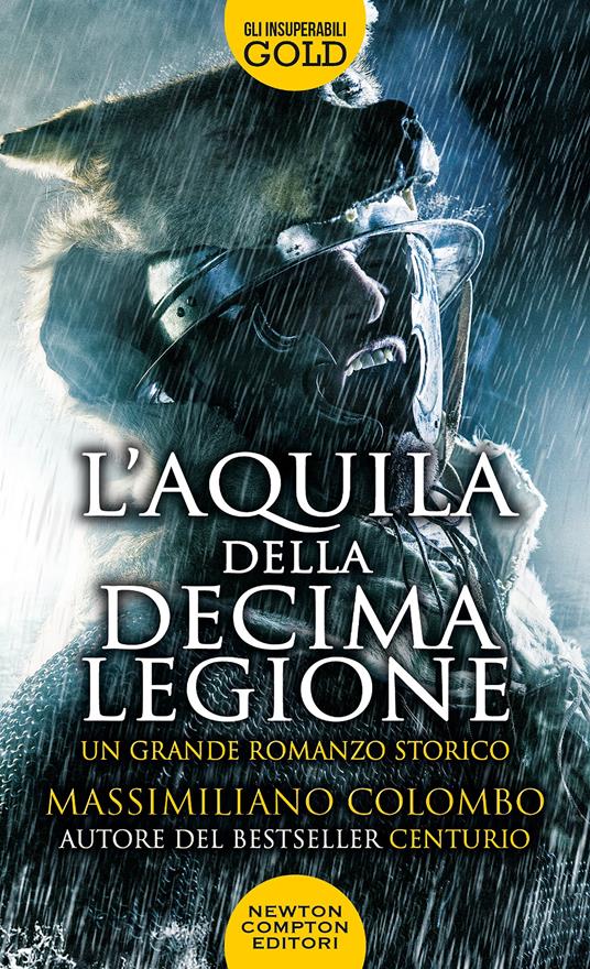 L'aquila della decima legione - Massimiliano Colombo - copertina
