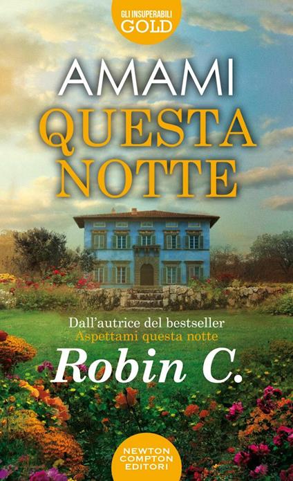 Amami questa notte. Untamed - Robin C. - copertina