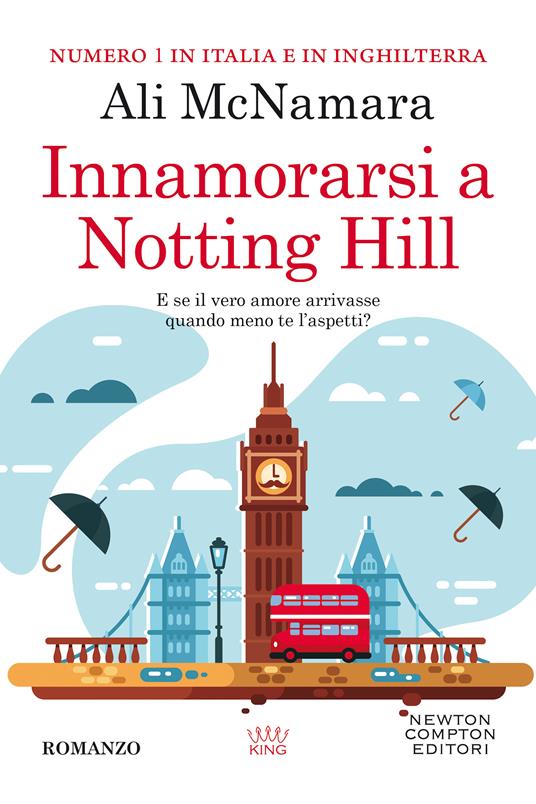 Innamorarsi a Notting Hill - Ali McNamara - copertina