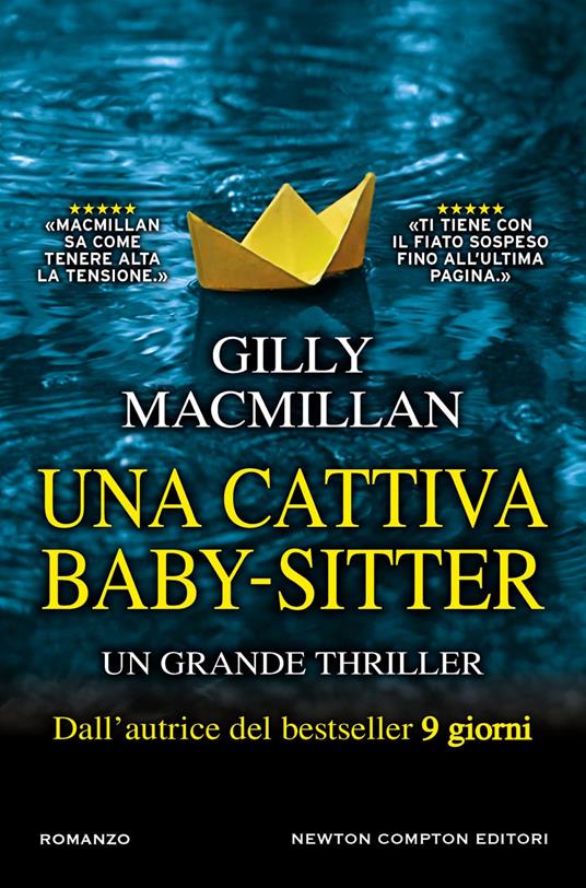Una cattiva baby-sitter - Gilly Macmillan,Marialuisa Amodio - ebook