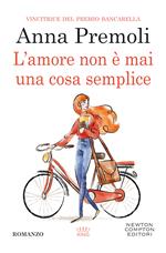 L'amore non è mai una cosa semplice