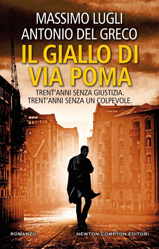 Il giallo di via Poma - Antonio Del Greco,Massimo Lugli - ebook
