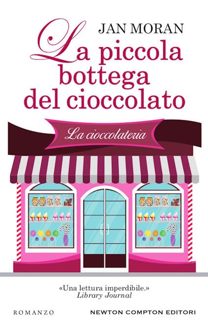 La piccola bottega del cioccolato - Jan Moran,Jessica Ravera - ebook