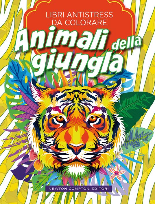 Animali della giungla. Libri antistress da colorare - copertina