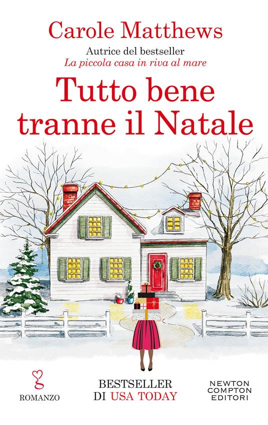 Tutto bene tranne il Natale - Carole Matthews - copertina